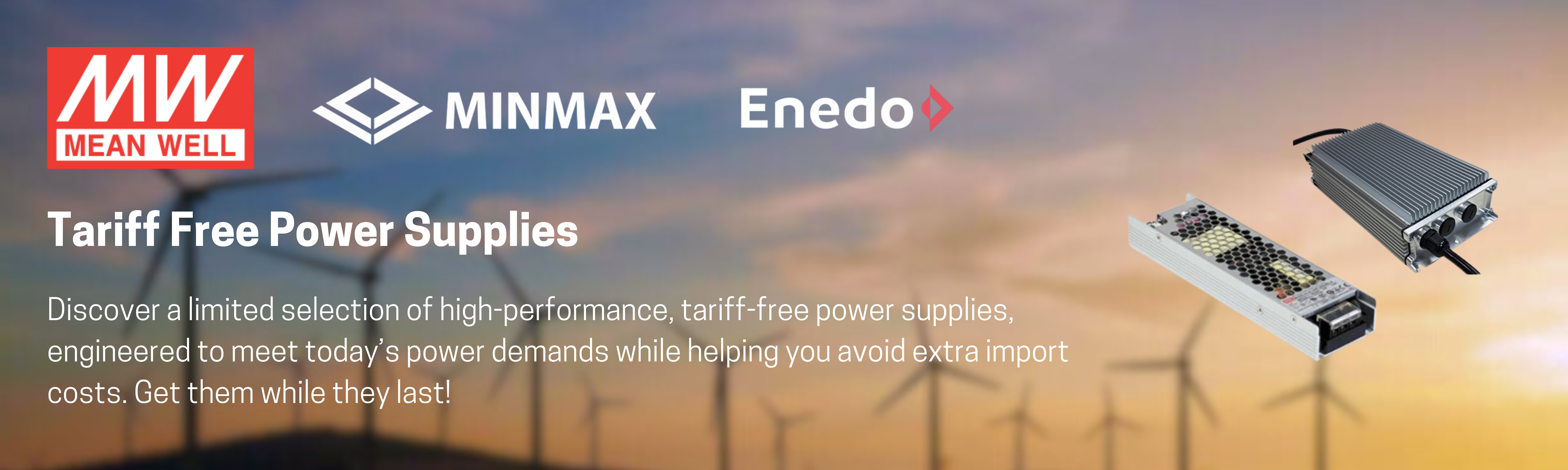 Mean Well Tarrif Free Power Supplies